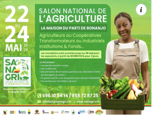 Scopri di più sull'articolo LA PREMIERE ÉDITION DU SALON NATIONAL DE L’AGRICULTURE (SANAGRI) SE DÉROULE DU 22 AU 24 MAI 2024 A L’ESPLANADE DE LA MAISON DU PARTI DE BONANJO
