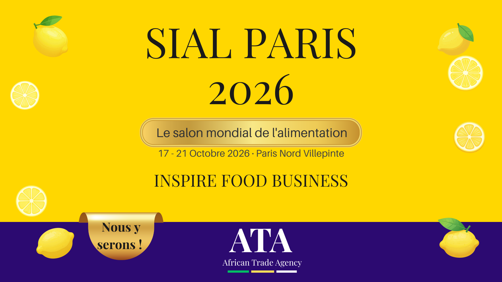 SIAL Paris 2026 : L’ATA annonce son grand retour